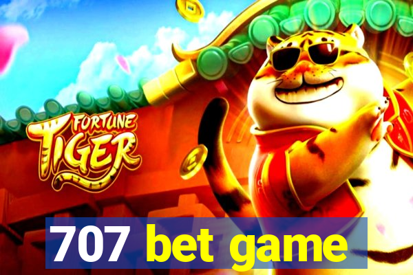 707 bet game